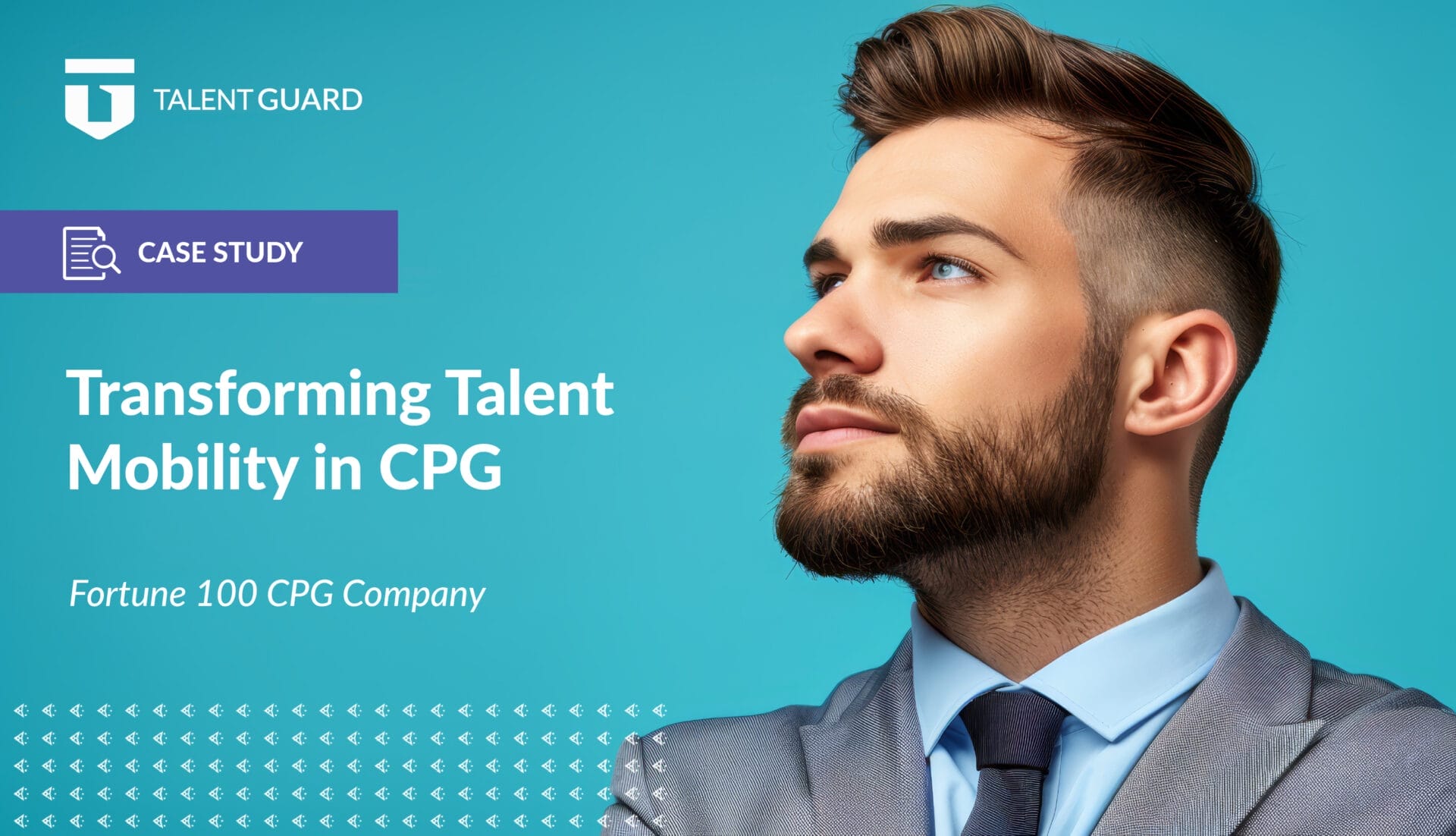 Transforming Talent Mobility in CPG Case Study - TalentGuard